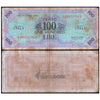 ITALY MILITARY ISSUE 100 LIRE 1943 P-M15 USED GRADE