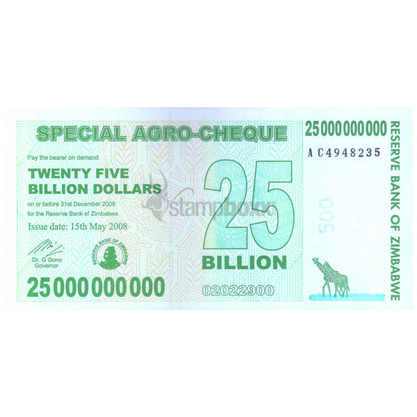 ZIMBABWE 25,000,000,000 (25 BILLION) DOLLARS 2008 P-62 UNC