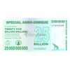 ZIMBABWE 25,000,000,000 (25 BILLION) DOLLARS 2008 P-62 UNC