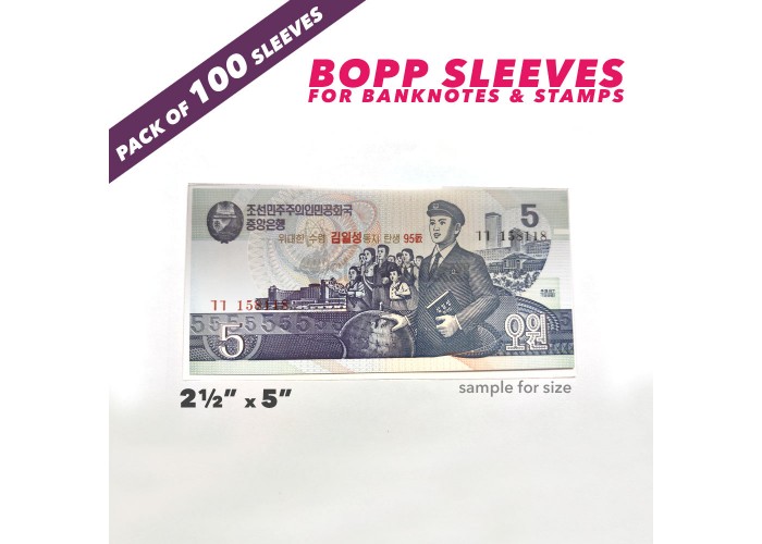 BANKNOTE SLEEVES - 2½ inches * 5 inches